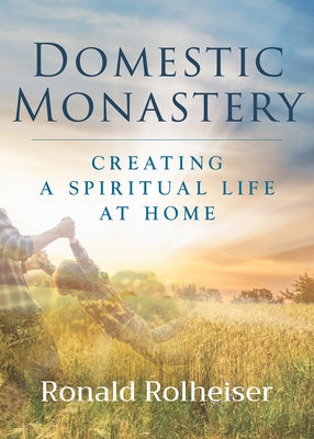 Domestic Monastery Paperback Paraclete Press (MA)