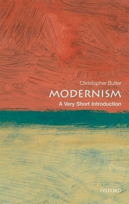 Modernism: A Very Short Introduction Paperback Oxford University Press, USA
