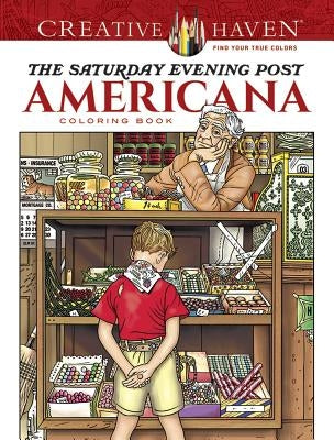 Creative Haven the Saturday Evening Post Americana Coloring Book Dover Publications