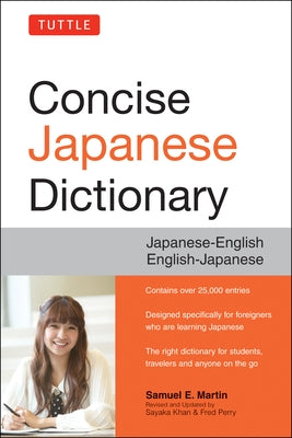 Tuttle Concise Japanese Dictionary: Japanese-English/English-Japanese Paperback Tuttle Publishing