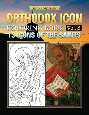 Orthodox Icon Coloring Book Vol. 8: 13 Icons of the Saints Paperback Trinity Press