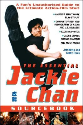 The Essential Jackie Chan Source Book Paperback Gallery Books