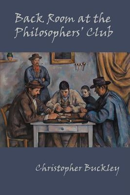 Back Room at the Philosophers' Club Paperback Stephen F. Austin University Press