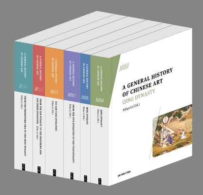 [A General History of Chinese Art, Vol. 1-6] Paperback de Gruyter