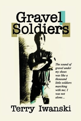 Gravel Soldiers Paperback Readersmagnet LLC