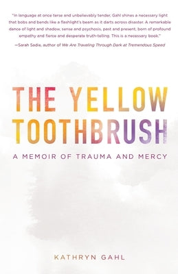 The Yellow Toothbrush Paperback Two Shrews Press