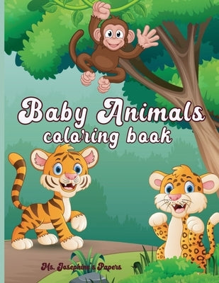 Baby Animals Coloring Book Paperback Jody Nelson