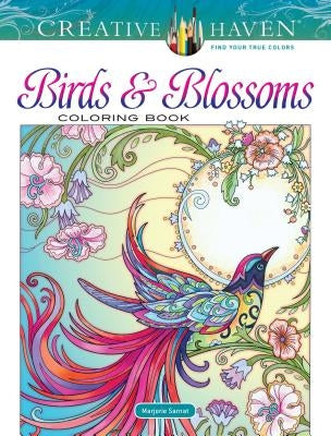 Creative Haven Birds and Blossoms Coloring Book Paperback Dover Publications