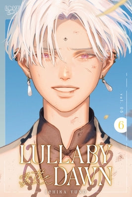 Lullaby of the Dawn, Volume 6 by Yuno, Ichika