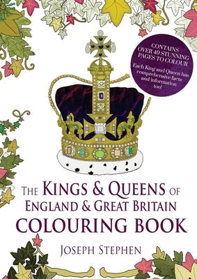 The Kings and Queens of England and Great Britain Colouring Book Paperback Madeglobal Publishing