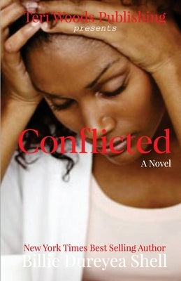 Conflicted Paperback Teri Woods Publications
