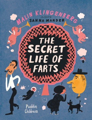 The Secret Life of Farts Paperback Pushkin Children's Books