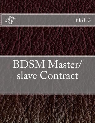 BDSM Master/slave Contract Paperback Createspace Independent Publishing Platform