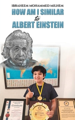How am I similar to Albert Einstein Paperback Austin Macauley