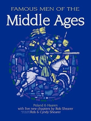 Famous Men of the Middle Ages Paperback Greenleaf Press