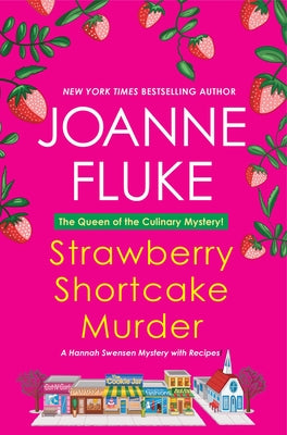 Strawberry Shortcake Murder: A Hannah Swensen Mystery by Fluke, Joanne