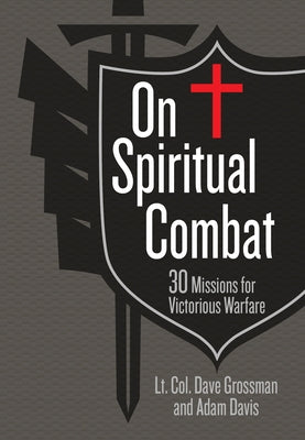 On Spiritual Combat: 30 Missions for Victorious Warfare Imitation Leather Broadstreet Publishing