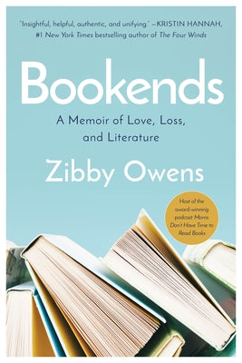 Bookends: A Memoir of Love, Loss, and Literature Paperback Little a