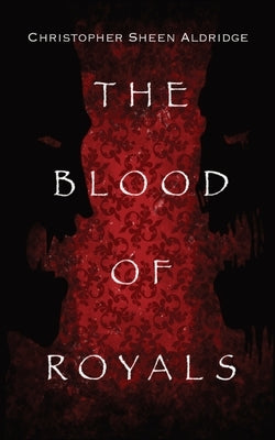 The Blood Of Royals Paperback Not Avail