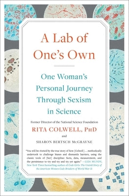 A Lab of One's Own: One Woman's Personal Journey Through Sexism in Science Paperback Simon & Schuster