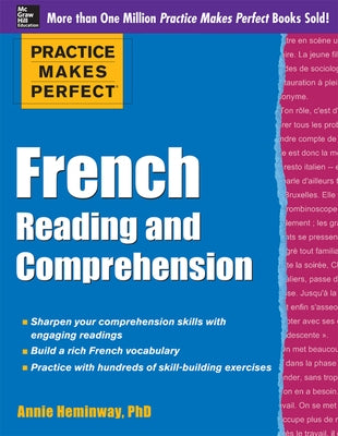 Practice Makes Perfect French Reading and Comprehension Paperback McGraw-Hill Companies