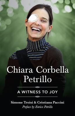 Chiara Corbella Petrillo Paperback Sophia Institute Press