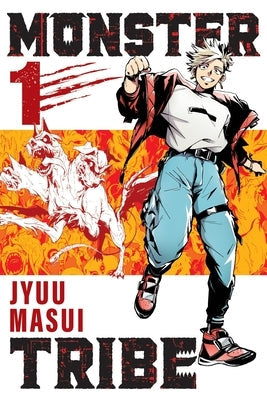 Monster Tribe, Vol. 1 (Manga) by Masui, Jyuu