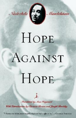 Hope Against Hope: A Memoir (Revised) Paperback Modern Library