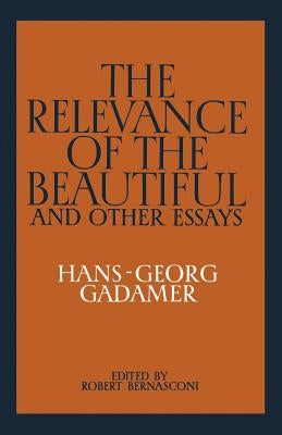 The Relevance of the Beautiful and Other Essays Paperback Cambridge University Press