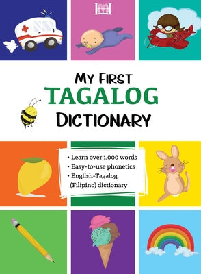 My First Tagalog (Filipino) Dictionary Paperback Hippocrene Books