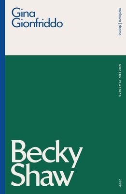 Becky Shaw Paperback Methuen Drama