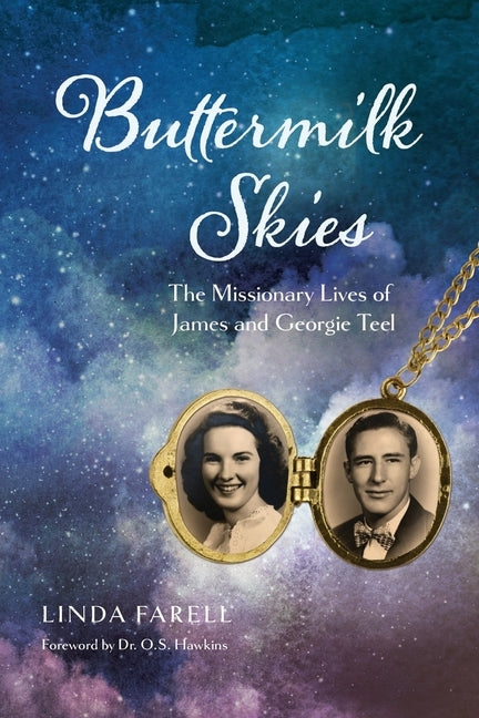 Buttermilk Skies: The Missionary Lives of James and Georgie Teel Paperback R. R. Bowker
