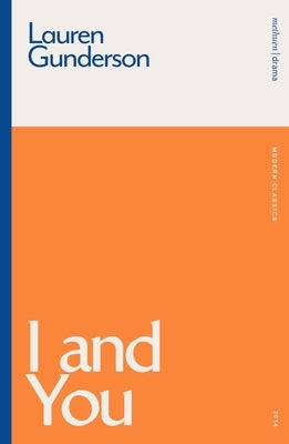 I and You Methuen Drama