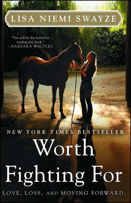 Worth Fighting for: Love, Loss, and Moving Forward Paperback Atria Books