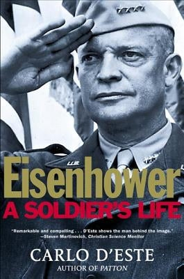 Eisenhower: A Soldier's Life Paperback St. Martins Press-3PL