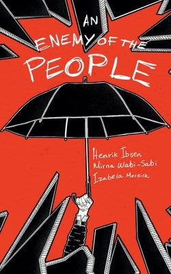 An Enemy of the People Paperback Plataforma9