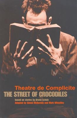 The Street of Crocodiles Paperback Berg 3pl