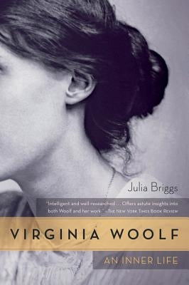 Virginia Woolf: An Inner Life Paperback Mariner Books