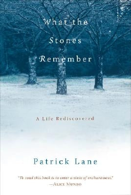 What the Stones Remember: A Life Rediscovered Paperback Trumpeter