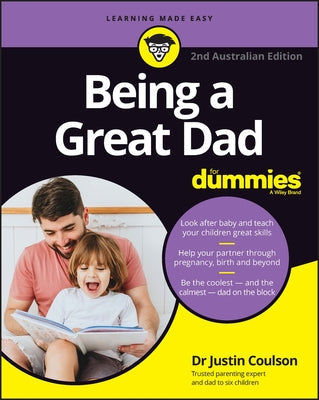 Being a Great Dad for Dummies Paperback For Dummies