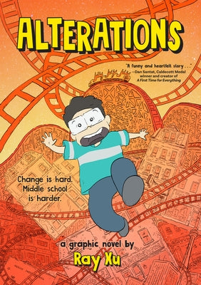 Alterations: A Graphic Novel by Xu, Ray