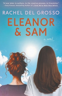 Eleanor & Sam: Contemporary Women's Fiction by del Grosso, Rachel