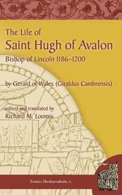 The Life of Saint Hugh of Avalon Paperback Evolution Publishing & Manufacturing