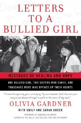 Letters to a Bullied Girl: Messages of Healing and Hope Paperback William Morrow & Company