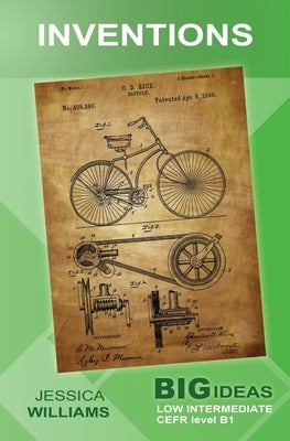 Inventions: Big Ideas: Low Intermediate Paperback Createspace Independent Publishing Platform