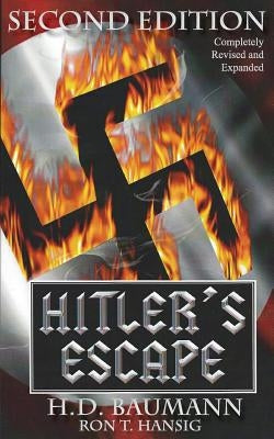 Hitler's Escape Second Edition Paperback Piscataqua Press