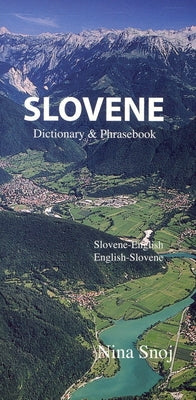 Slovene Dictionary & Phrasebook Paperback Hippocrene Books