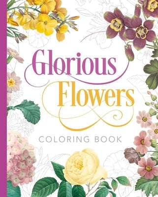 Glorious Flowers Coloring Book Paperback Sirius Entertainment