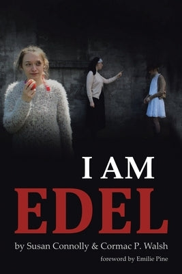 I Am Edel Paperback Authorhouse UK