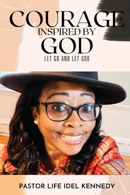 Courage Inspired by God Paperback Harper Partners LLC